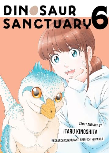 Dinosaur Sanctuary Vol. 6 (Dinosaurs Sanctuary)