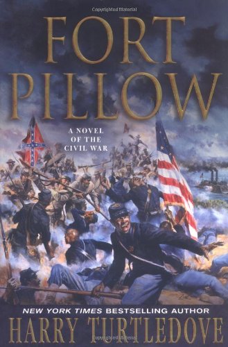 Fort Pillow: A Novel of the Civil War