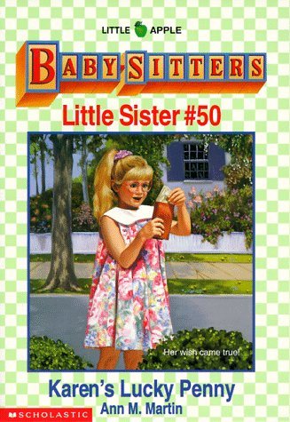 Karen's Lucky Penny (Baby-Sitters Little Sister, No. 50)
