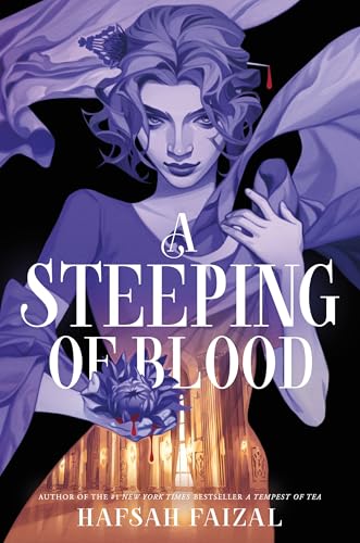 A Steeping of Blood (Blood and Tea, 2)