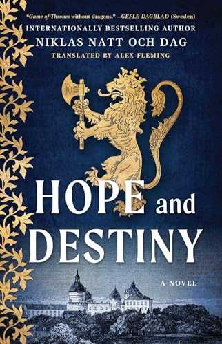 Hope and Destiny: A Novel
