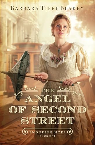 The Angel of Second Street: Volume 1 (Enduring Hope)