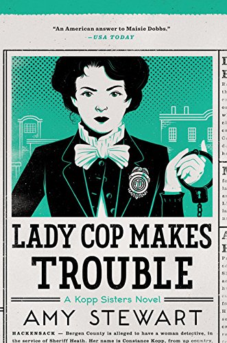 Lady Cop Makes Trouble (Girl Waits With Gun)