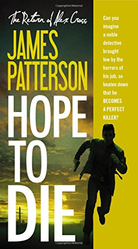 Hope to Die (Alex Cross)