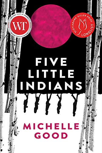 Five Little Indians: A Novel