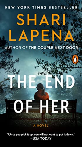 The End of Her: A Novel
