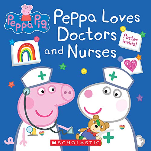 Peppa Loves Doctors and Nurses (Peppa Pig)