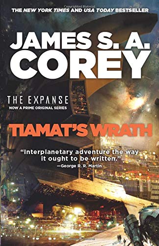 Tiamat's Wrath (The Expanse, 8)