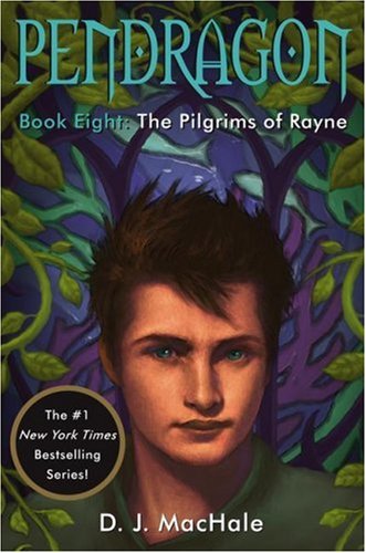 The Pilgrims of Rayne (Pendragon)