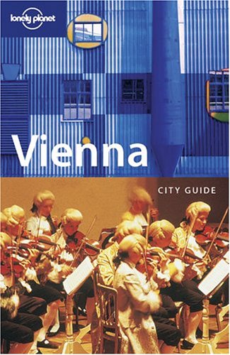 Lonely Planet Vienna (Lonely Planet Vienna)