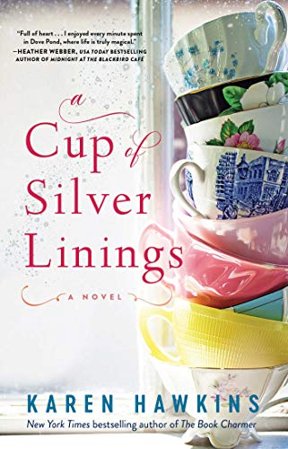 A Cup of Silver Linings (2) (Dove Pond Series)