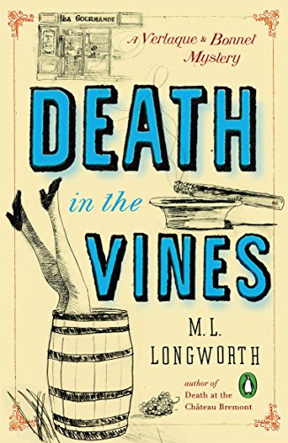 Death in the Vines: A Verlaque and Bonnet Provencal Mystery (Verlaque and Bonnet Provencal Mysteries)
