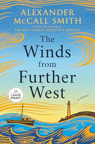 The Winds from Further West: A Novel