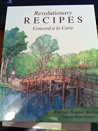 Revolutionary Recipes: Concord a la Carte
