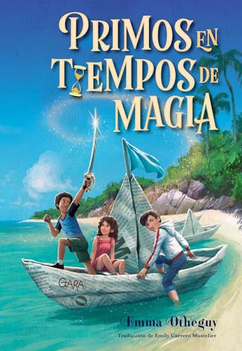 Primos en tiempos de magia (Cousins in the Time of Magic) (Spanish Edition)