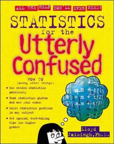 Statistics for the Utterly Confused (Utterly Confused Series)
