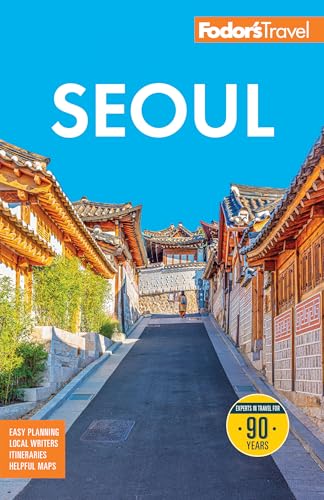 Fodor's Seoul: with Busan, Jeju, and the Best of Korea (Full-color Travel Guide)