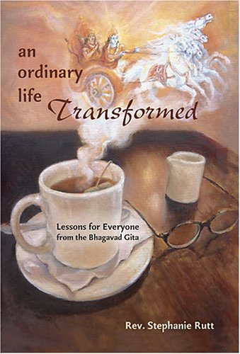 An Ordinary Life Transformed