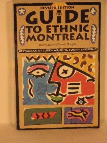 The Guide to Ethnic Montreal