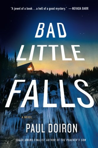 Bad Little Falls: A Novel (Mike Bowditch Mysteries)