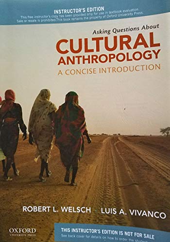 Asking Questions About Cultural Anthropology: A Concise Introduction
