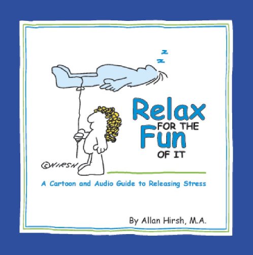 Relax for the Fun of It (Softcover Book and Accompanying CD)