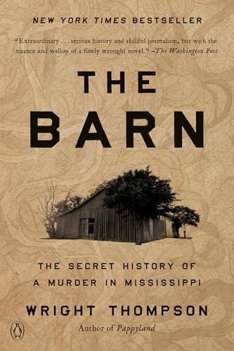 The Barn: The Secret History of a Murder in Mississippi