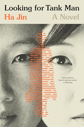 Looking for Tank Man: A Novel