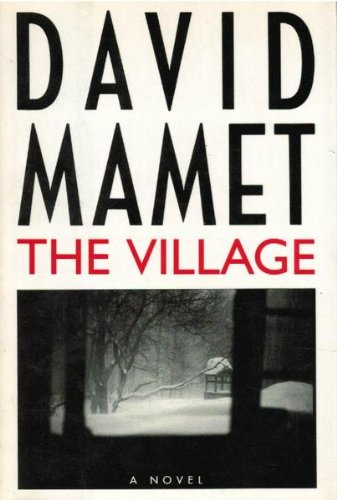 The Village: A Novel