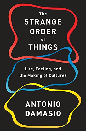 The Strange Order of Things: Life, Feeling, and the Making of Cultures