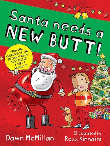 Santa Needs a New Butt!