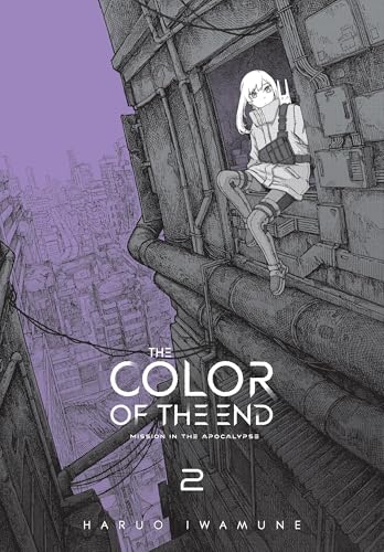 The Color of the End: Mission in the Apocalypse, Vol. 2 (Volume 2) (The Color of the End: Mission in the Apocalypse, 2)