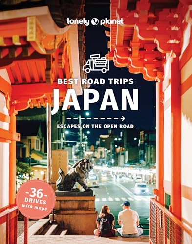 Lonely Planet Best Road Trips Japan (Road Trips Guide)