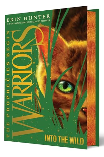 Warriors: The Prophecies Begin #1: Into the Wild Collector's Deluxe Limited Ed: A Stunning Deluxe Edition of the Epic Beginning of the Warriors Cats Series