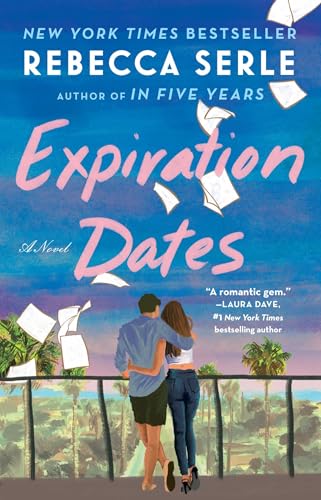 Expiration Dates: A Novel