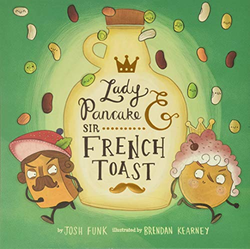 Lady Pancake & Sir French Toast