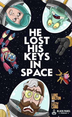 He Lost His Keys in Space