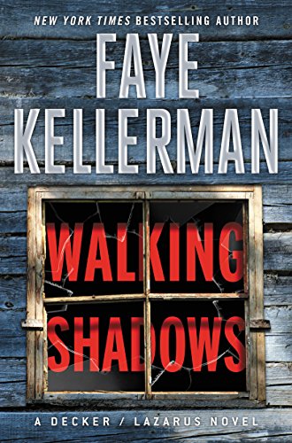 Walking Shadows: A Decker/Lazarus Novel (Decker/Lazarus Novels)