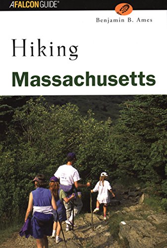 Hiking Massachusetts (State Hiking Guides Series)