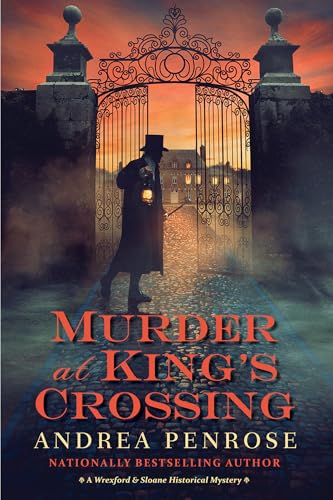 Murder at King’s Crossing (A Wrexford & Sloane Mystery)
