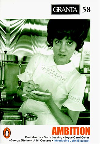 Granta 58: Ambition