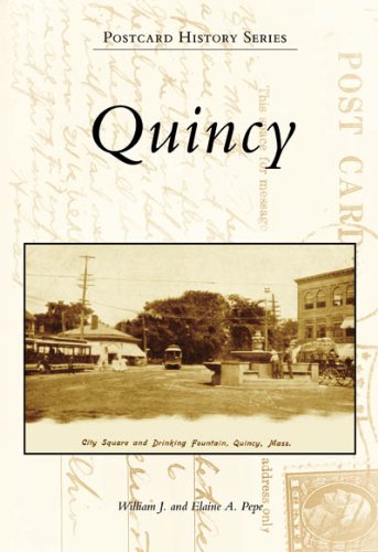 Quincy (Postcard History: Massachusetts)