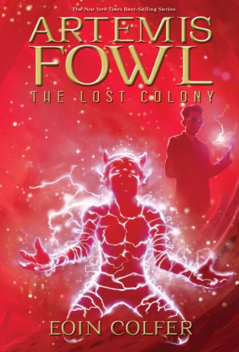 Artemis Fowl: Lost Colony, The