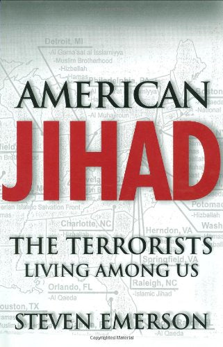 American Jihad: The Terrorists Living Among Us