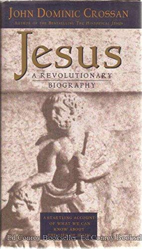 Jesus: A Revolutionary Biography