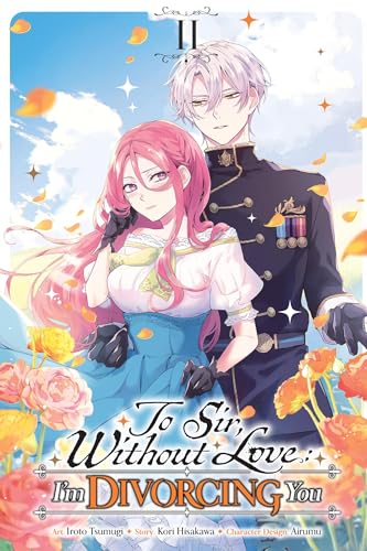 To Sir, Without Love: I'm Divorcing You, Vol. 2 (manga) (Volume 2)