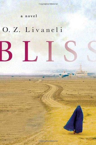 Bliss: A Novel