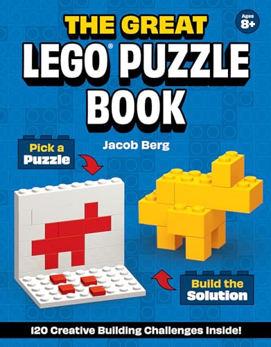 The Great LEGO® Puzzle Book: 120 Creative Building Challenges