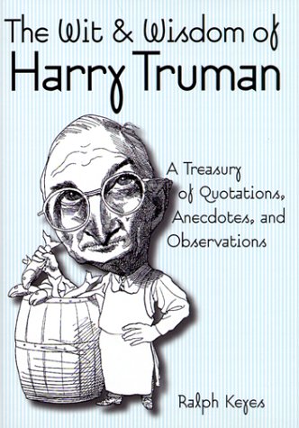 The Wit & Wisdom of Harry Truman