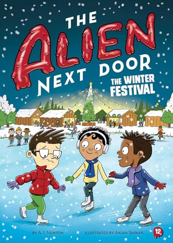 Alien Next Door 12: The Winter Festival (The Alien Next Door)